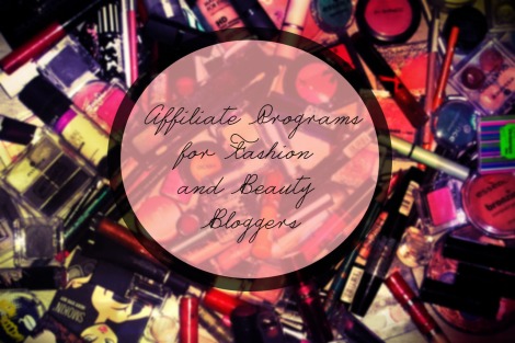 affiliate programs for fashion and beauty bloggers