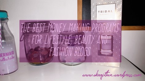 the best affiliate programs for fashion lifestyle and beauty bloggers